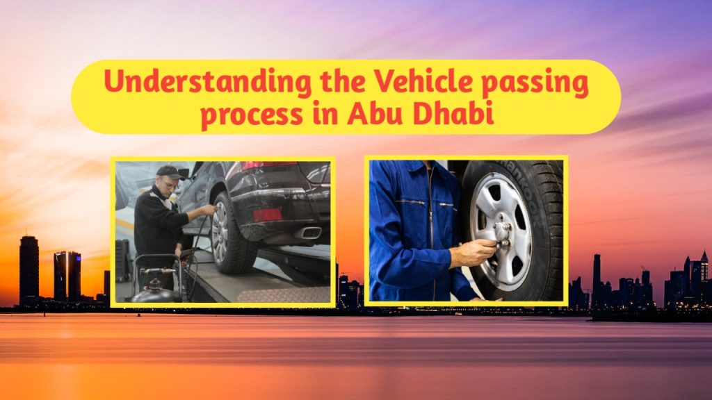 Abu Dhabi Car Passing Center UAE Info 24